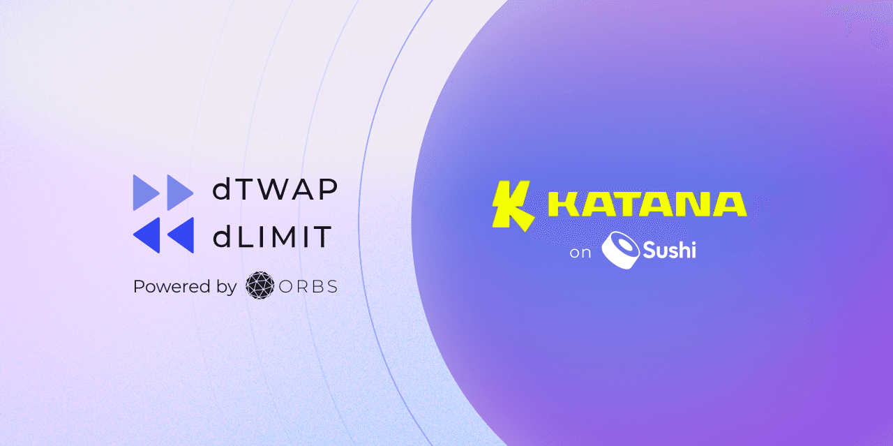 SushiSwap integrates dTWAP and dLIMIT on Katana!