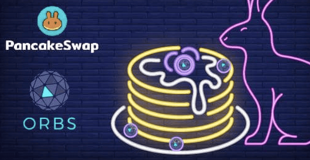 Orbs Launches a Syrup Pool on PancakeSwap!