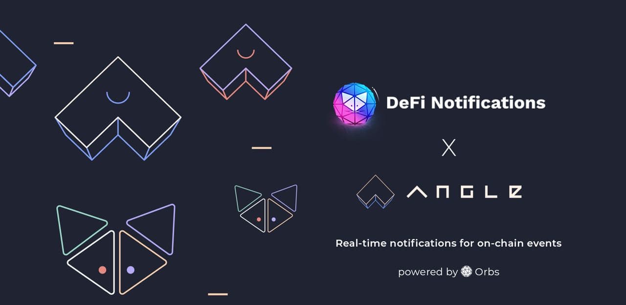 The Open DeFi Notification Protocol Now Supports Angle Protocol