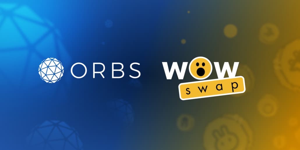 Orbs Added to WOWswap Protocol